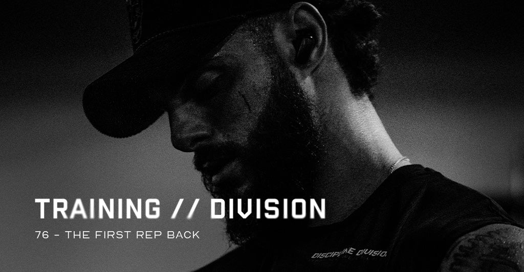 Training Division 76: The First Rep Back